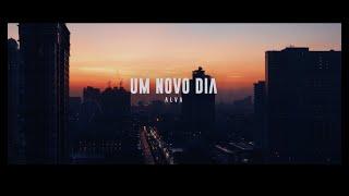 Alva - Um Novo Dia - OFFICIAL VIDEO