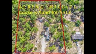 SPRING HILL FLORIDA HOUSE WITH LAND FOR SALE WITH OWNER FINANCING - 3BR, 1BA ON OVER 1 ACRE