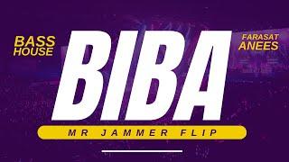 BIBA - Mr Jammer Flip | (@FarasatAnees) | BASS HOUSE