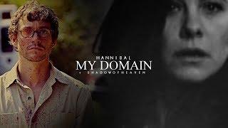 ● Hannibal || My Domain [+ShadowOfHeaven]