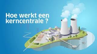 Hoe werkt een kerncentrale?