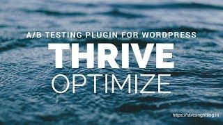 Thrive Optimize Review - A/B Testing Plugin For Wordpress