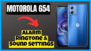 Motorola Moto G54 Alarm Ringtone & Sound Settings || How to set alarm ringtone settings