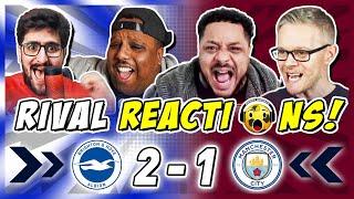 MAN CITY RIVALS & HATERS GO WILD  REACTION TO BRIGHTON 2-1 MAN CITY | PREMIER LEAGUE FAN REACTIONS