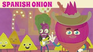 Spanish Onion [official video] | The Vegetable Plot |  Funny Kids songs | Fruit and Vegetable songs