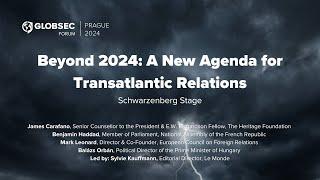 Beyond 2024: A New Agenda for Transatlantic Relations