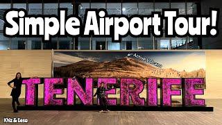 Tour of Tenerife South Airport - TFS (Reina Sofía Airport)