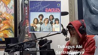 HOTEL CALIFORNIA -  EAGLES   [ TUBAGUS ABI SASTRADIWIRYA COVER ]