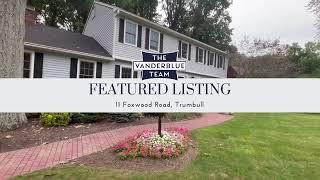 11 Foxwood Road, Trumbull