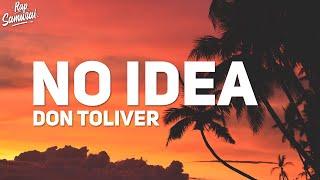 Don Toliver - No Idea (Lyrics)