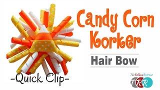 Quick Clip -  How to Make a Candy Corn Korker Hair Bow - TheRibbonRetreat.com