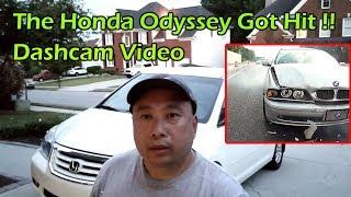 THE HONDA ODYSSEY GOT HIT!