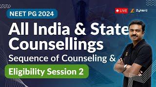 All India & State Counsellings - Sequence of Counseling & Eligibility Session 2