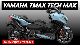 New 2025 Yamaha TMAX Tech MAX Announced: Everything You Need To Know!