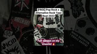 [FREE] Pop Rock x Alternative Rock Type Beat  #freepoprocktypebeat #poprocktypebeat #poprock