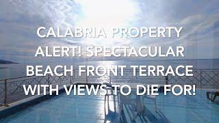 Calabria Property Alert! Spectacular Beachfront Terrace in Diamante With Views to Die For!