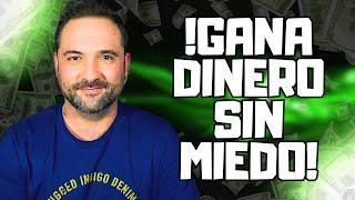 Como Empezar a Ganar Dinero Por Internet Sin Miedo (Lo Que Nadie Te Dice)