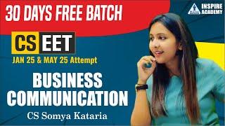 FREE CSEET | BUSINESS COMMUNICATION LEC 4 | BY CS Somya Kataria |30 Days Batch  JAN 25 & MAY 25 Exam