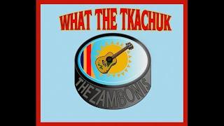 The Zambonis "What The Tkachuk" Florida Panthers Tribute Song (Official Video)