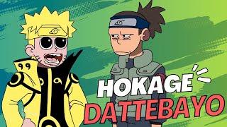 Hokage Dattebayo!