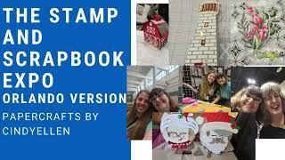 The Stamp and Scrapbook Expo (Orlando Edition)