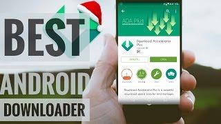 Download Accelerator Plus|Best downloader for android app|downloader apps