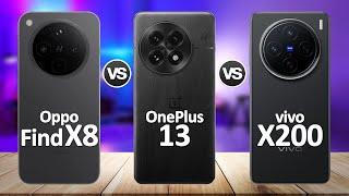 OnePlus 13 VS vivo X200 VS Oppo Find X8