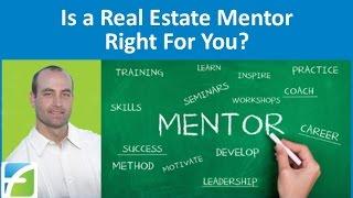 Is a Real Estate Mentor Right for You?