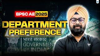 BPSC AE 2025 | Department Preference | Dr. Jaspal Singh