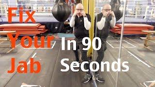 Fix Your Jab - 90 Second Boxing Tips