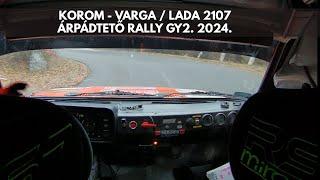 Korom - Varga / Lada 2107 / Árpádtető Rally GY.2 2024. - TheLepoldMedia