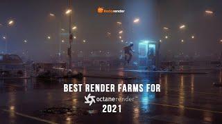 Best Render Farms for Octane Render