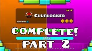 Geometry Dash - CLUBLOCKED?!