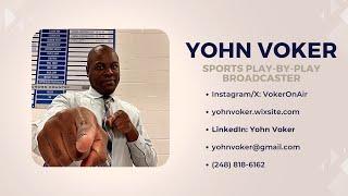 Yohn Voker Sports Play-By-Play Demo Reel 2024