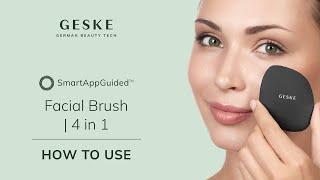 How to use GESKE - Facial Brush | 4 in 1