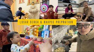 Losar Derga & Khapse Prepration 2025