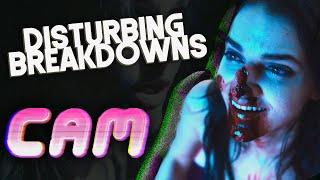 Cam (2018) | DISTURBING BREAKDOWN