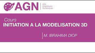 01-INITIATION A LA MODELISATION 3D /M.IBRAHIMA DIOP-P7S4