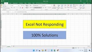 Excel Not Responding | Excel Hang Issue in Windows | 100% Solutions