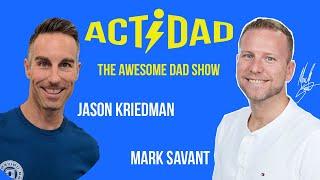 Jason Kreidman - Dad University - Teaching Parenting to Dads