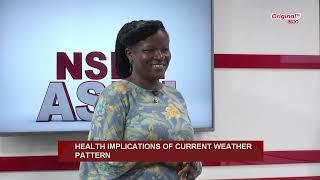 Health Implications of Current Weather Pattern | Nsem A Esisi