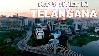 Top 5 Best Cities in Telangana || 2024 || India || Debdut YouTube