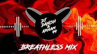 Jhoomo Jhoomo X Breathless(Dj Danish and Arham 99)