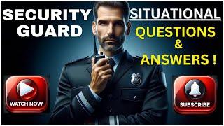 SECURITY GUARD INTERVIEW 2024: Situational Questions & Answers