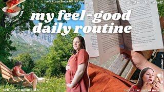 My feel good daily routine | morning routine and daily habits