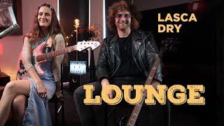 LOUNGE I LASCA DRY I EP 15