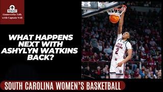 The Exciting Return of Ashlyn Watkins To South Carolina Women's Basketball - What's Next?!