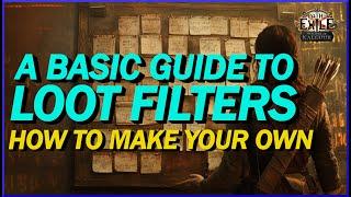 [POE 3.25] Setting Up A Loot Filter - The Basics To Setup Your Loot Filter and How I Made Mine!