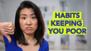 8 Money Habits That Keep You Poor (STOP SELF SABOTAGE)