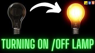 Create a Stunning Lamp On/Off Effect | JavaScript, CSS, and HTML